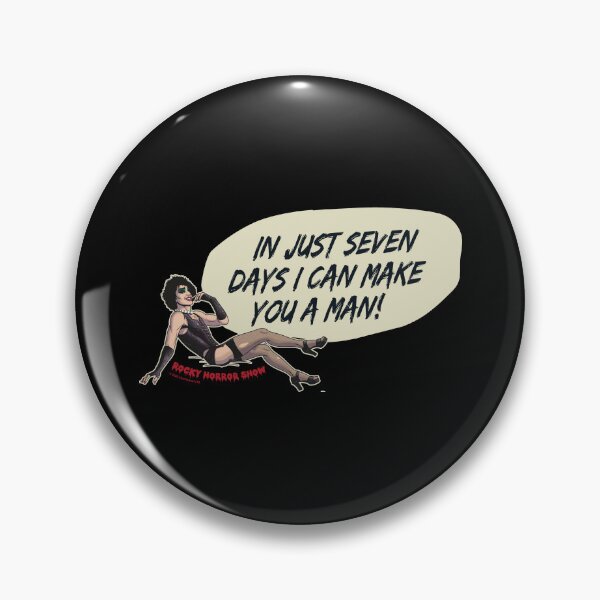 Item preview, Rocky Horror Show Dr Frank-N-Furter Seven Days Quote designed and sold by All-And-Every.