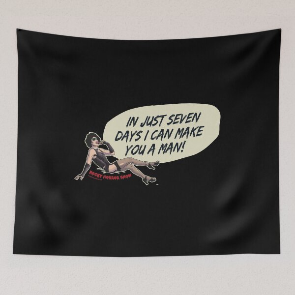Item preview, Rocky Horror Show Dr Frank-N-Furter Seven Days Quote designed and sold by All-And-Every.