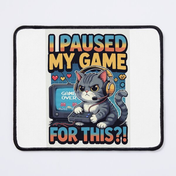 Item preview, I Paused My Game For This Funny Gamer Cat | Retro Gaming Meme Sticker designed and sold by Amber Sky Creations.