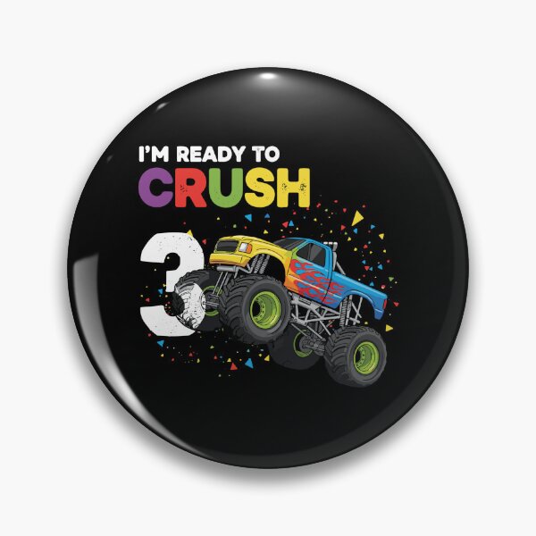Item preview, I'm Ready To Crush 3 Monster Truck Third Birthday For Kids designed and sold by PopStars1993.