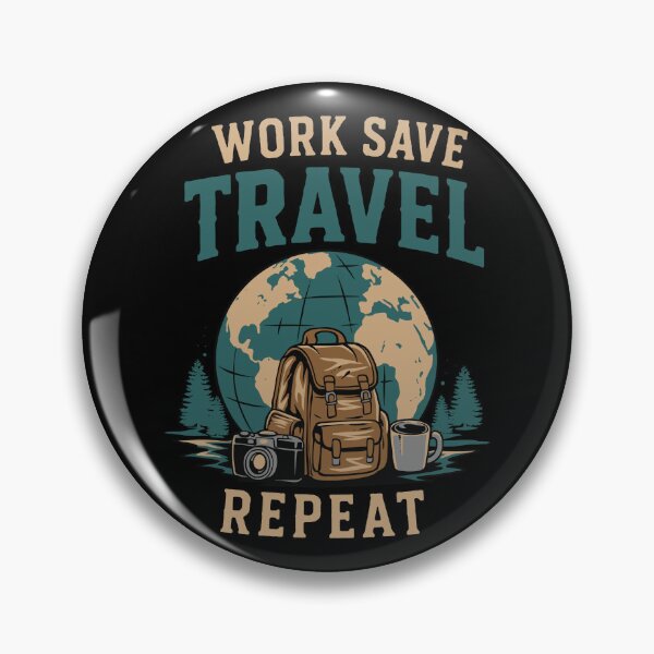 Item preview, Work Save Travel Repeat Travel Lover Adventure T-Shirt designed and sold by phsycartwork.