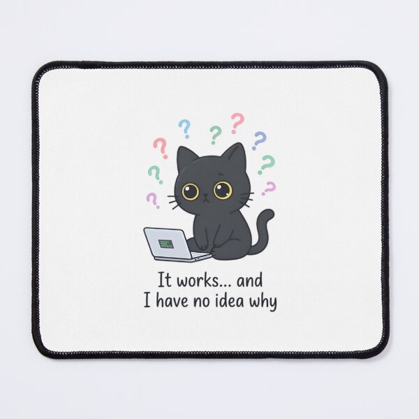 Item preview, Code Works Dont Know Why Cute Cat Programmer Graphic Tee designed and sold by TechBro67.