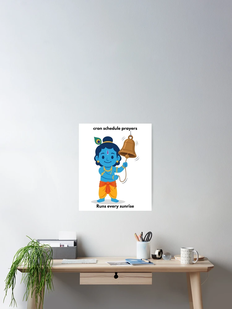 Thumbnail 2 of 3, Poster, cron schedule prayers | Linux DevOps Sticker | Tech Humor designed and sold by BhaktiByte.
