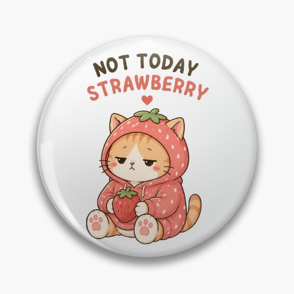 Item preview, Not Today Strawberry Cat | Cute Kawaii Aesthetic | Low Energy Mood Design designed and sold by The Mood Index.