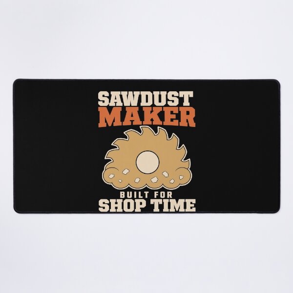 Item preview, Sawdust Maker Woodworking Carpenter DIY Dad Gift designed and sold by AndreasMei.