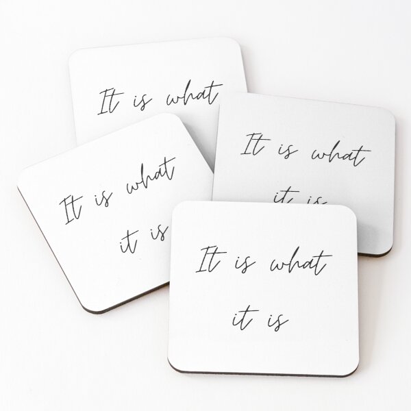 Item preview, It Is What It Is Minimalist Script Quote Typography designed and sold by GalaMine.