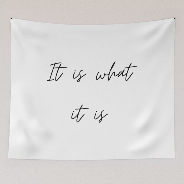 Item preview, It Is What It Is Minimalist Script Quote Typography designed and sold by GalaMine.