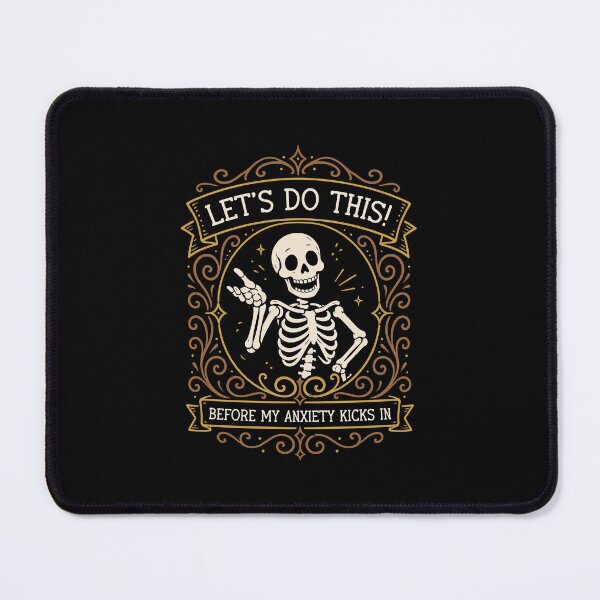 Item preview, Lets Do This Before My Anxiety Kicks In Mental Health designed and sold by pixeptional.