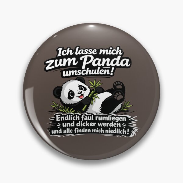 Item preview, I'm getting myself retrained as a panda (saying) designed and sold by Pommes im Bett.