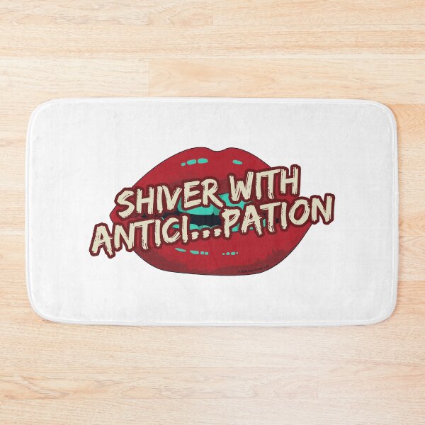 Item preview, Shiver With Antici...Pation Dr Frank-N-Furter Quote Lips designed and sold by All-And-Every.