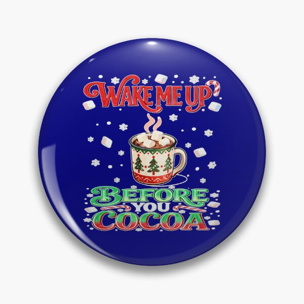 Item preview, Wake Me Up Before You Cocoa Christmas Design designed and sold by GaffaDesigns.