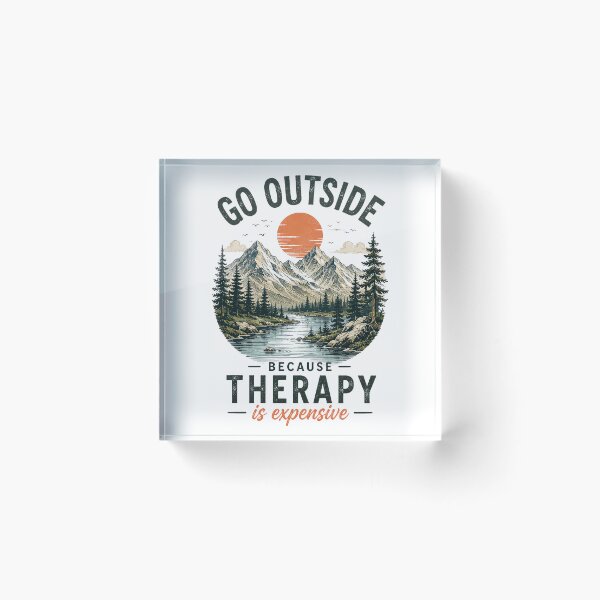 Item preview, Go outside, therapy is expensive designed and sold by thewandswant.