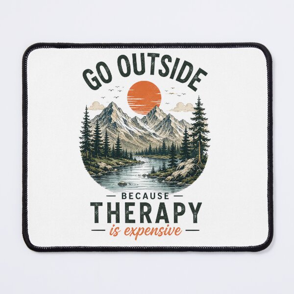 Item preview, Go outside, therapy is expensive designed and sold by thewandswant.