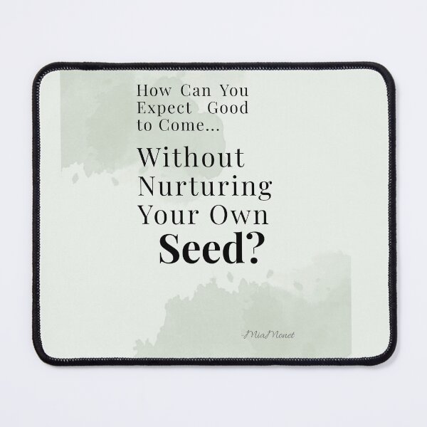 Item preview, Nurture Your Own Seed. designed and sold by Timia Williams.