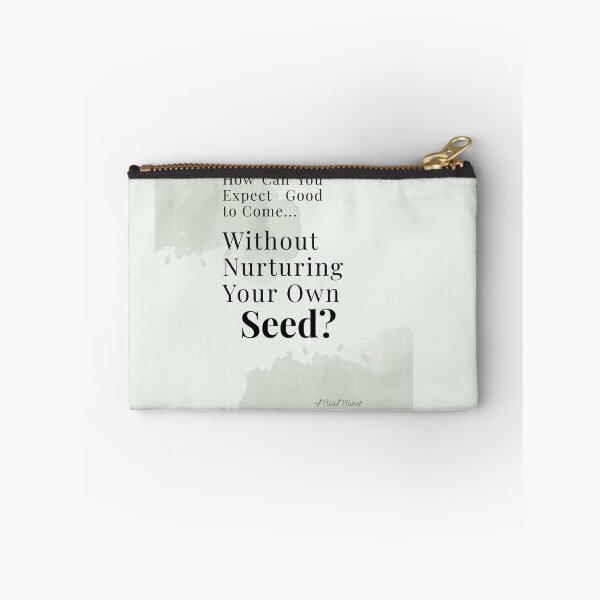 Item preview, Nurture Your Own Seed. designed and sold by Timia Williams.