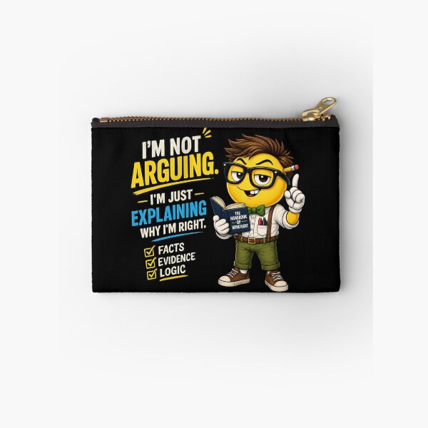 Item preview, I'm Not Arguing I'm Just Explaining Why I'm Right Nerd Emoji designed and sold by PunchDrop.