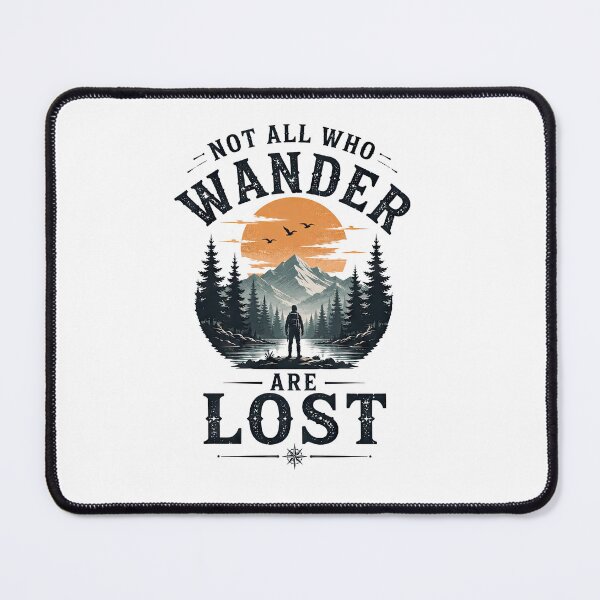 Item preview, Not all who wander are lost designed and sold by thewandswant.