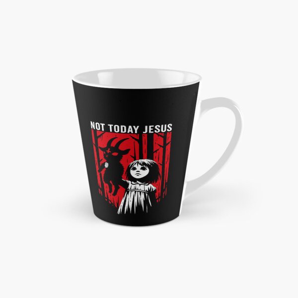 Item preview, Not Today Jesus Dark Horror Halloween Quote designed and sold by margamPagenberg.