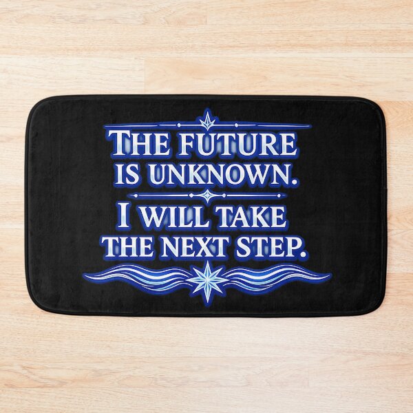 Item preview, The future is unknown. I will take the next step. designed and sold by MaxDreamsArt.