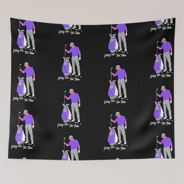 Item preview, Living For Tee Time designed and sold by Bubpat.