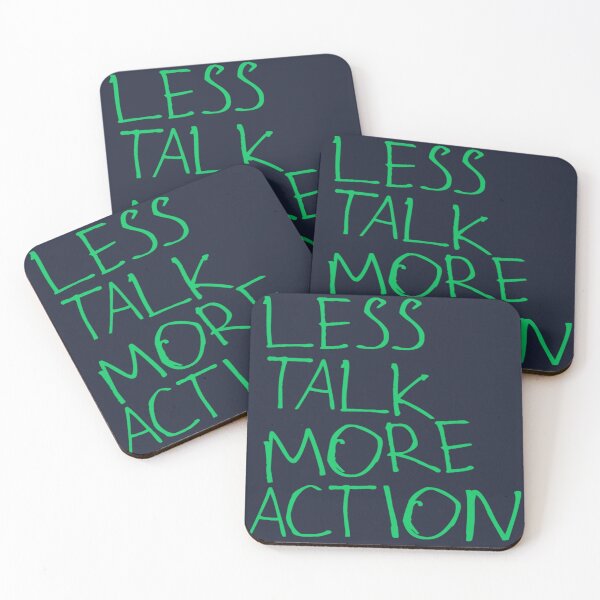 Item preview, Less Talk More Action designed and sold by kinpirks.