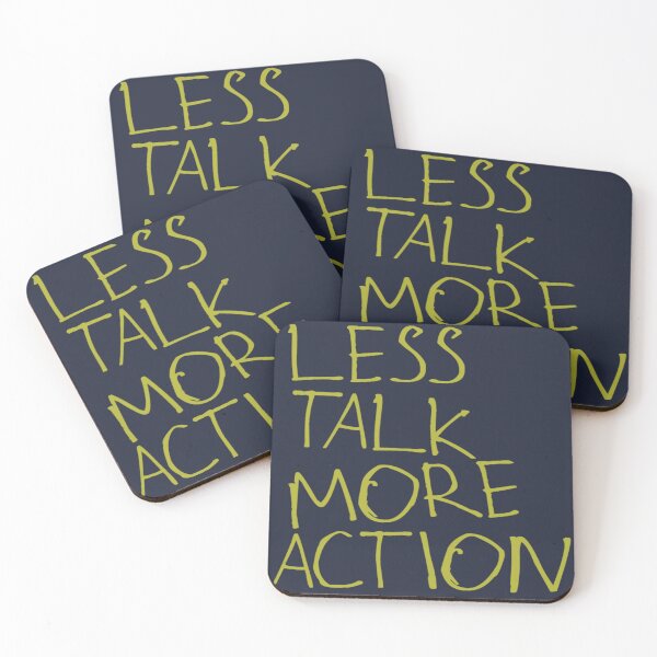 Item preview, Less Talk More Action designed and sold by kinpirks.