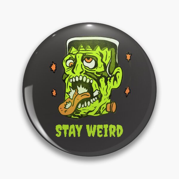 Item preview, Funny Frankenstein Stay Weird Classic Horror Illustration designed and sold by beboplab.