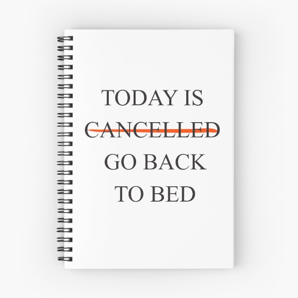 Item preview, Today Is Cancelled Go Back To Bed- Tshirt designed and sold by RteesStudio.