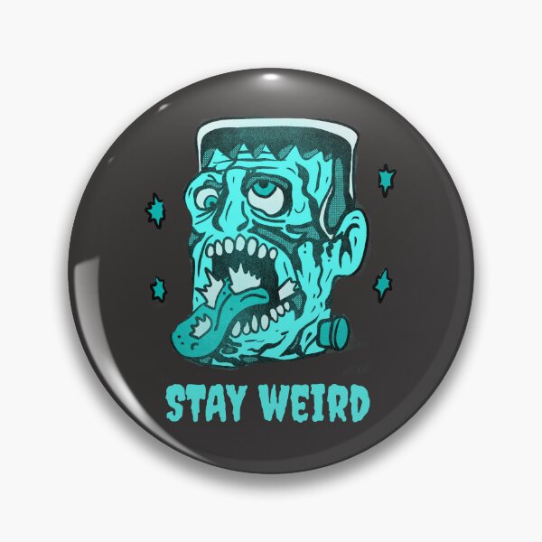 Item preview, Funny Frankenstein Stay Weird Classic Horror Illustration designed and sold by beboplab.