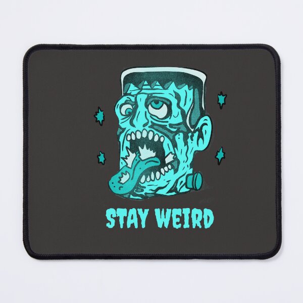 Item preview, Funny Frankenstein Stay Weird Classic Horror Illustration designed and sold by beboplab.
