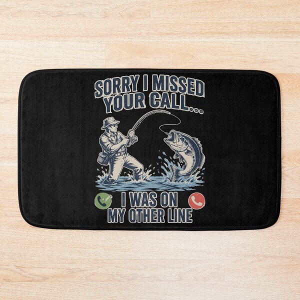 Item preview, Sorry I Missed Your Call was On My Other Line Funny Fishing designed and sold by OlakunleOloroz.