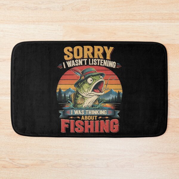 Item preview, Sorry I Wasn't Listening Father's Day Funny Fishing designed and sold by OlakunleOloroz.