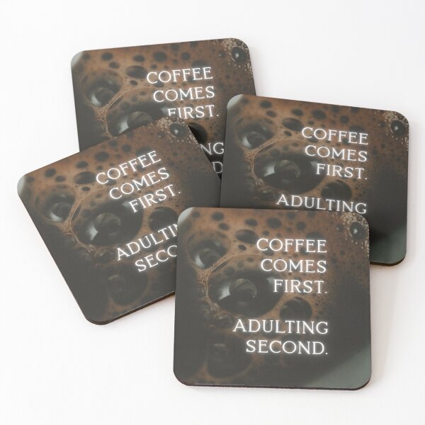 Item preview, Coffee comes first. Adulting second. designed and sold by Niutown.