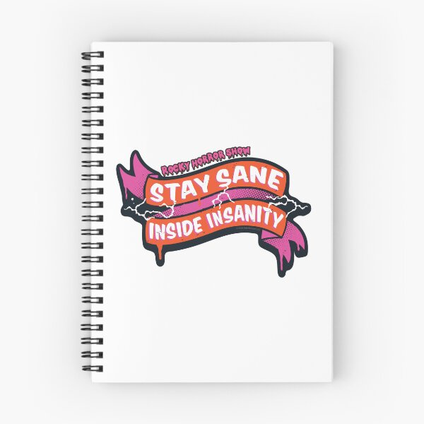 Item preview, Rocky Horror Show Stay Sane Inside Insanity Columbia Quote designed and sold by All-And-Every.