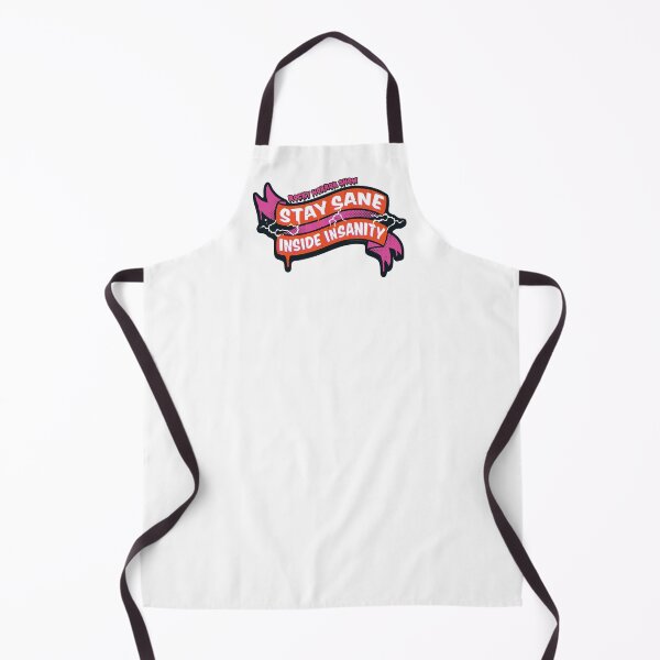 Item preview, Rocky Horror Show Stay Sane Inside Insanity Columbia Quote designed and sold by All-And-Every.