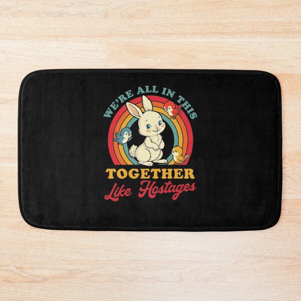 Item preview, We'Re All In This Together Like Hostages Vintage designed and sold by suhairee-studio.