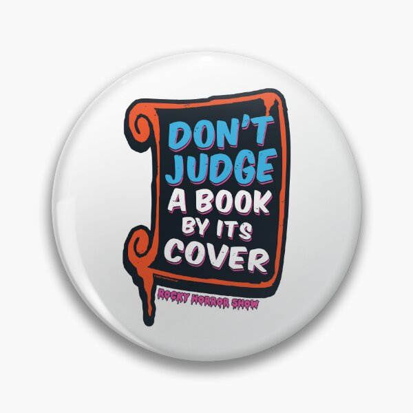 Item preview, Don't Judge A Book By Its Cover Dr Frank-N-Furter Quote designed and sold by All-And-Every.