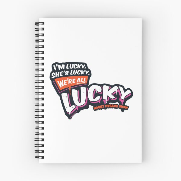 Item preview, Rocky Horror Show We're All Lucky Magenta Quote designed and sold by All-And-Every.