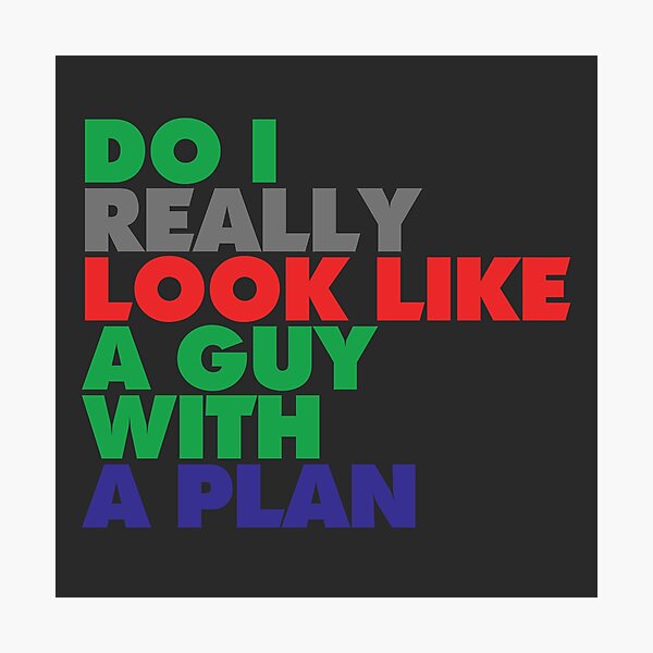 Item preview, Do I Really Look like a Guy with a Plan! Heath Ledger  Joker Quote designed and sold by Nadheesh.