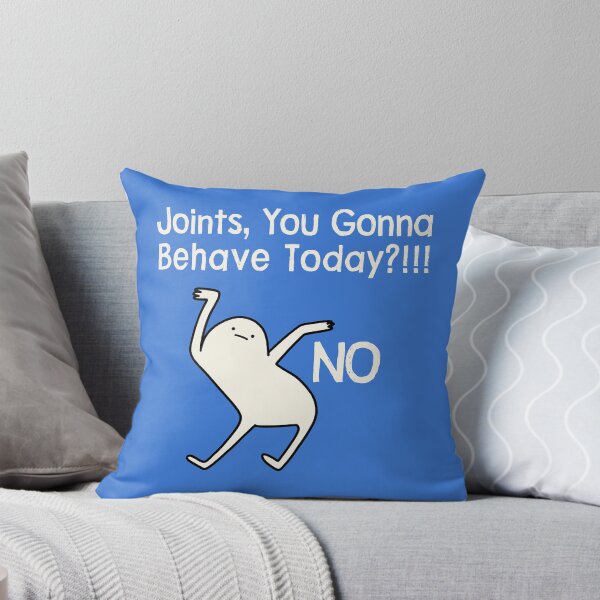 Item preview, Joints You Gonna Behave No Chronic Illness Funny T-Shirts Tees Pins Stickers Magnets Mugs Ehlers Danlos Rheumatoid Arthritis EDS Joint Pain Humorous Gifts designed and sold by ChronicillnessT.