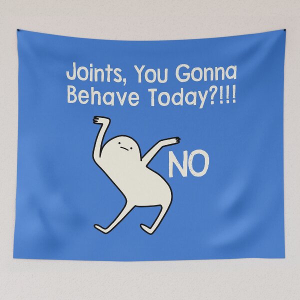 Item preview, Joints You Gonna Behave No Chronic Illness Funny T-Shirts Tees Pins Stickers Magnets Mugs Ehlers Danlos Rheumatoid Arthritis EDS Joint Pain Humorous Gifts designed and sold by ChronicillnessT.