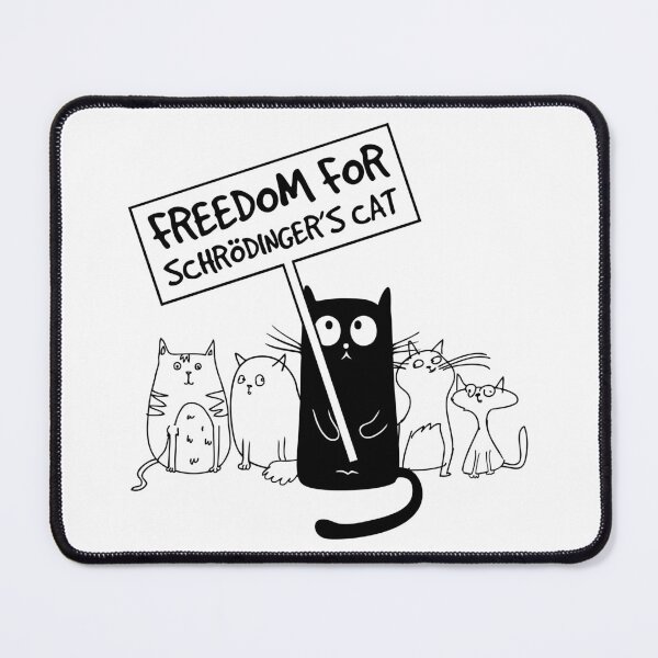 Artikelvorschau, Schrödingers Katze Protest Design entworfen und verkauft von SHiRTiLLiCiOUS.