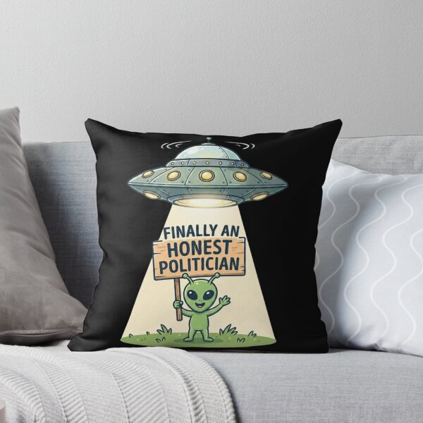 Item preview, Finally An Honest Politician | Funny UFO Gifts For Political Parody designed and sold by BrokenLabel.