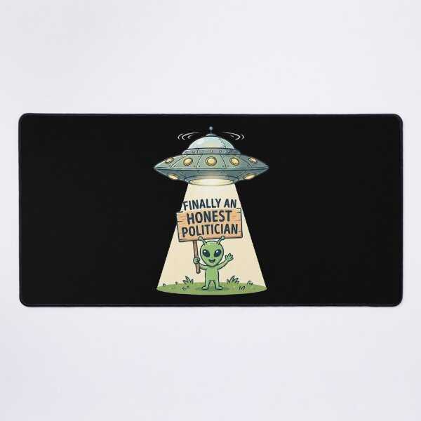 Item preview, Finally An Honest Politician | Funny UFO Gifts For Political Parody designed and sold by BrokenLabel.