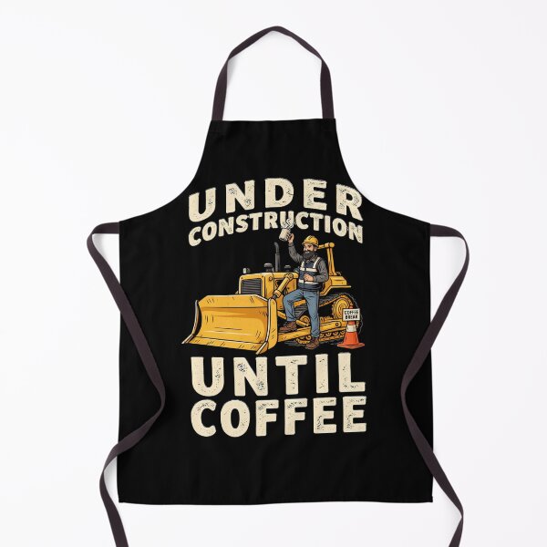Item preview, Under Construction Until Coffee Funny Construction Worker Design designed and sold by thoughtswear.