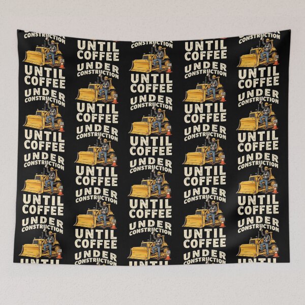 Item preview, Under Construction Until Coffee Funny Construction Worker Design designed and sold by thoughtswear.