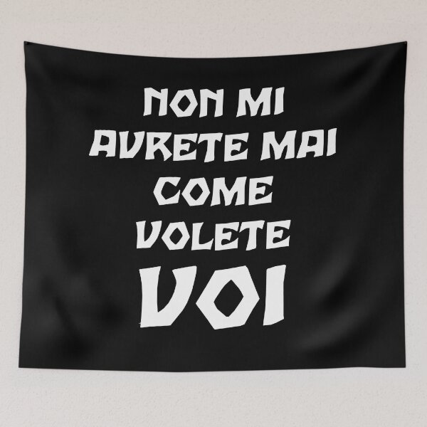 Item preview, Non Mi avrete Mai designed and sold by OriginalMrMan.