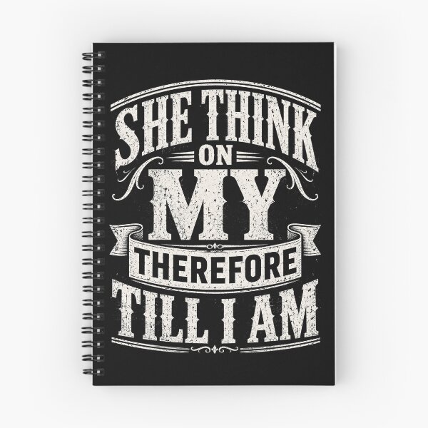 Item preview, She Think On My Therefore Till I Am Funny Sarcastic Typography T-Shirt designed and sold by ArcaneArtistry.