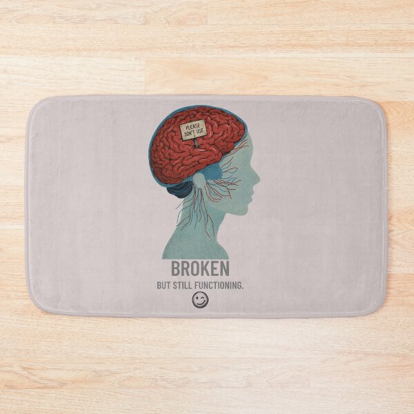 Item preview, Broken But Still Functioning- Corporate  Humor designed and sold by WRParadise.