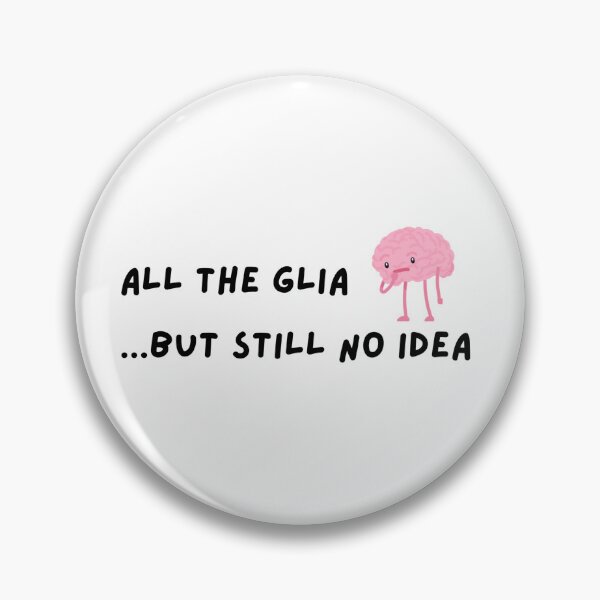 Item preview, All the glia...but still no idea designed and sold by Belology.